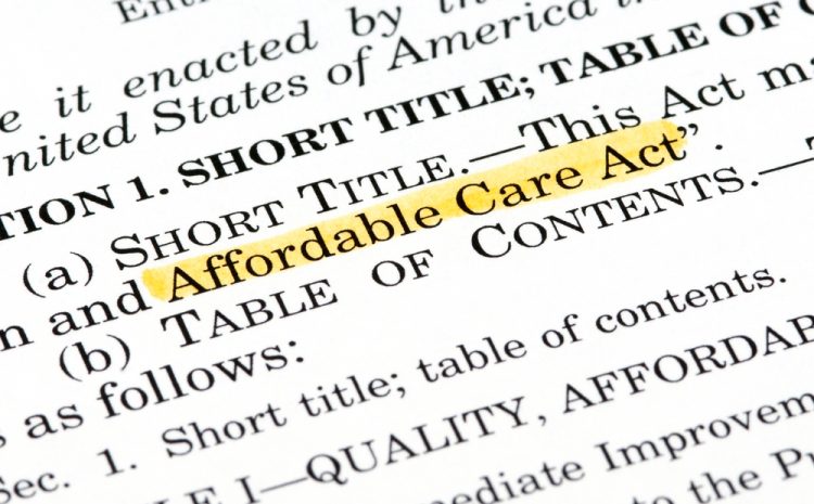 featured image showing Words "Affordable Care Act" highlighted within the Affordable Care Act document